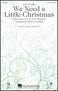 cover We Need a Little Christmas SSA choral sheet music cover